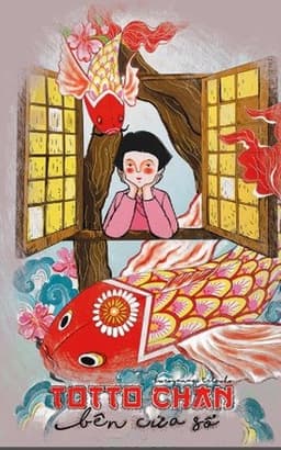 Totto Chan Bên Cửa Sổ